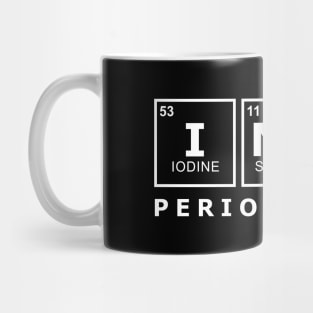 I NAP PERIODICALLY FUNNY Mug